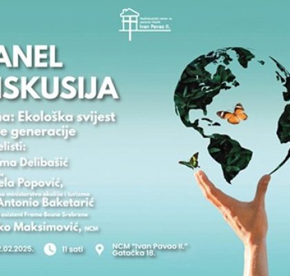 Panel diskusija “Ekološka svijest nove generacije”