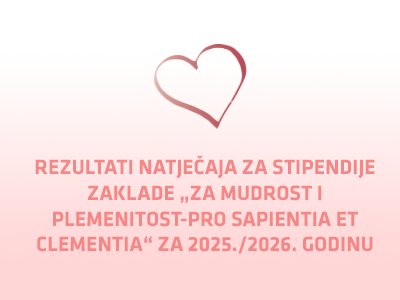 Rezultati natječaja za dodjelu stipendija 2025./2026.