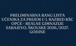 Preliminarna rang lista za prijem učenika u prvi razred Opće-realne gimnazije za školsku 2026./2027. godinu